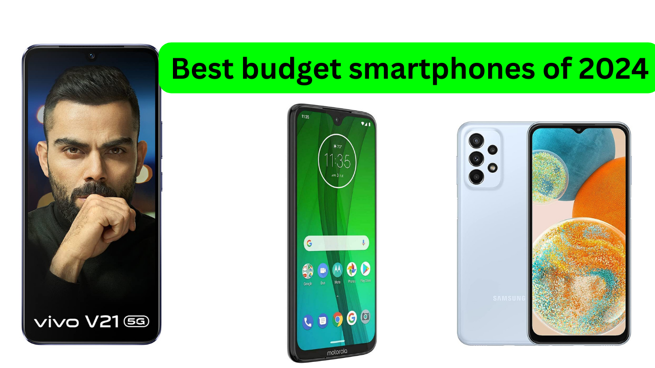 Best budget smartphones of 2024