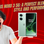 OnePlus Nord 3 5G: A Perfect Blend of Style and Performance