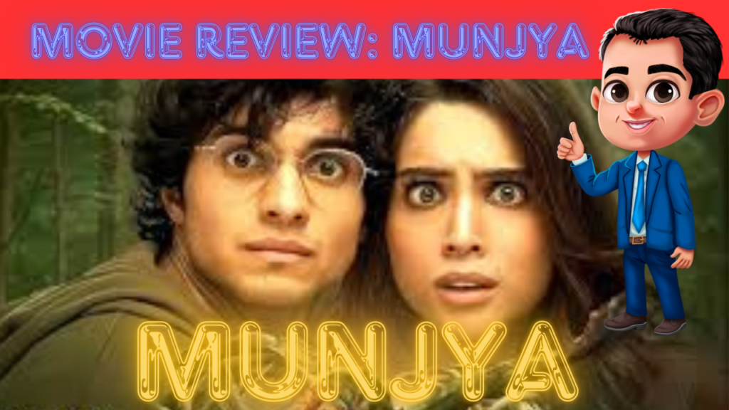 Movie Review: Munjya